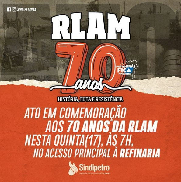 70 anos da Rlam: um grande patrimônio da Bahia e de todo o povo brasileiro