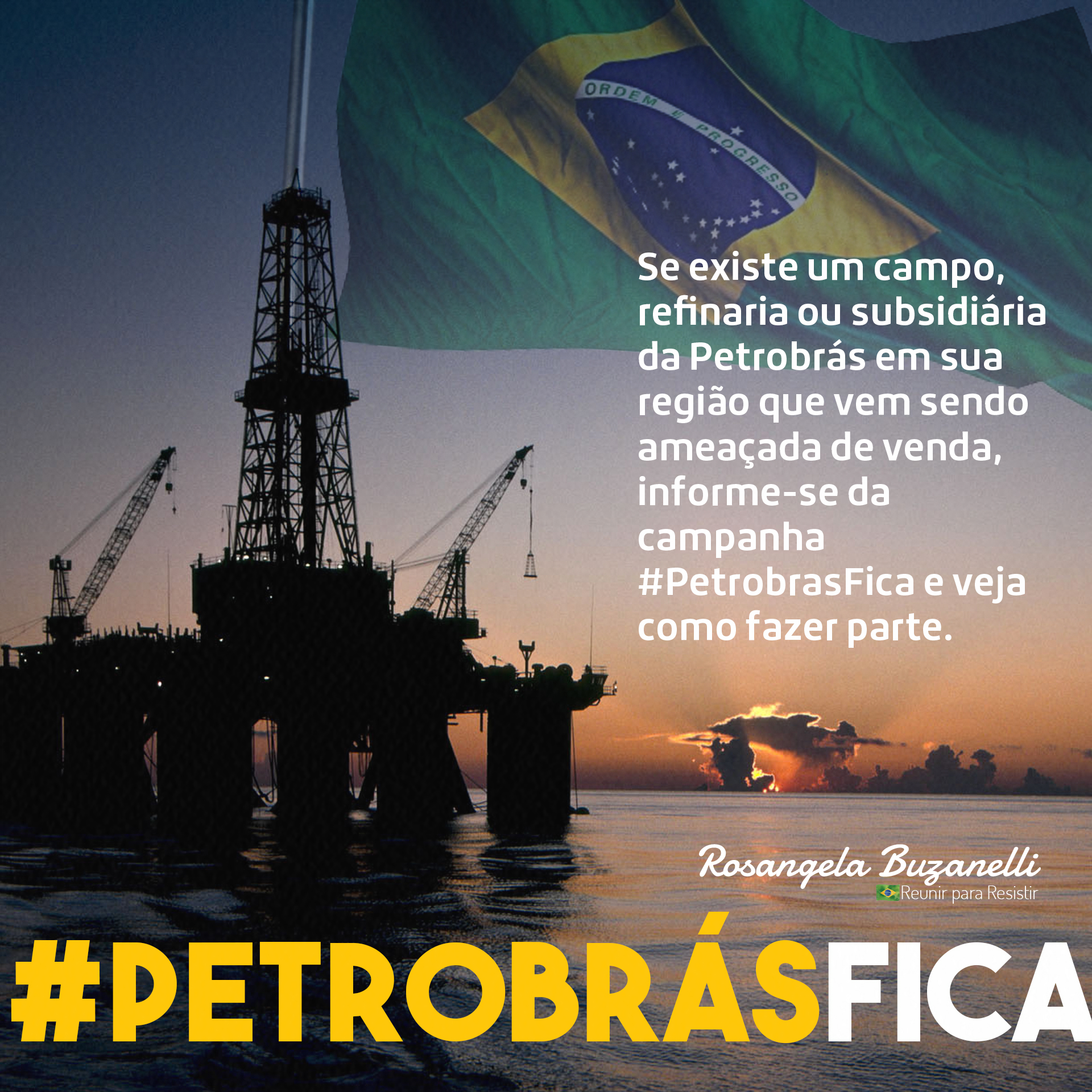 Você conhece o movimento #PetrobrasFica?