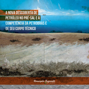 Petrobrás anuncia nova descoberta de petróleo no pré-sal