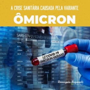 Sobre a crise sanitária causada pela ômicron