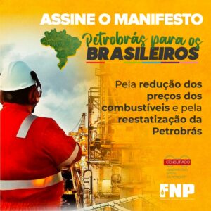 Manifesto ‘Petrobrás para os brasileiros’ busca adesão da população e fortalecer debate nacional