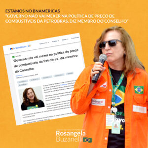 Estamos no BNAmericas “Governo não vai mexer na política de preço de combustíveis da Petrobras, diz membro do Conselho”