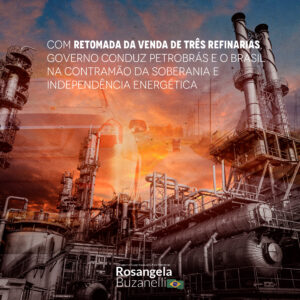 Gestão da Petrobrás retoma venda de três refinarias e adia prazo para manifestações, diante da falta de interesse de investidores