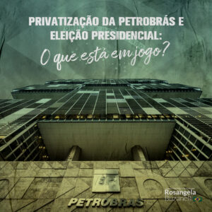 Privatização da Petrobrás é tema de destaque no último debate presidencial