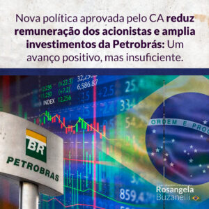 CA prova mudanças no pagamento de dividendos da Petrobrás, mas ainda há muito a melhorar