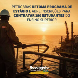 Petrobrás realiza nova seleção do programa de estágio para universitários, que foi retomado em 2023