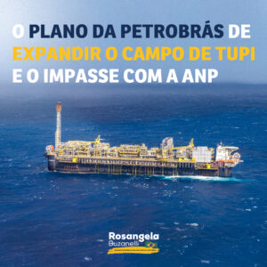 Com expectativa de fechar acordo com ANP até o fim do ano, Petrobrás pretende aumentar produção do campo de Tupi