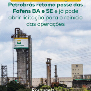 Tribunal Arbitral homologa acordo e Petrobrás já está autorizada a contratar serviços de operação e manutenção das Fafens BA e SE